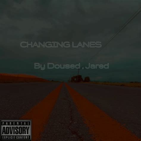 change lanes soundcloud.